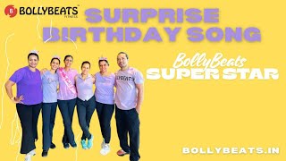 BollyBeats Fitness / Birthday Song / Super Star ⭐ / Dance Fitness