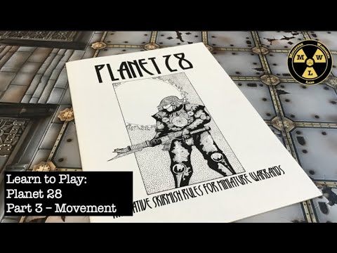 Learn To Play: Planet 28 Part 3 - Movement