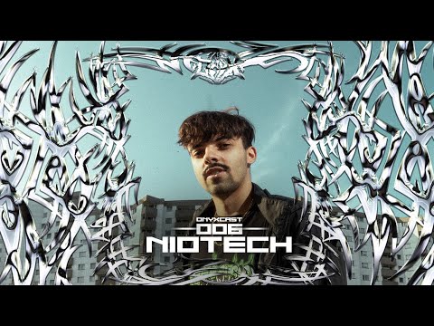ONYXCAST 006 w/ NIOTECH