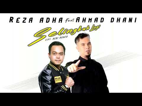 Reza Adha Ft. Ahmad Dhani - Selingkuh Lagi (Official Audio)