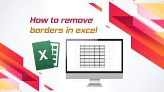 How to remove borders in excel