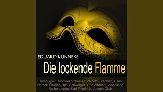Die lockende Flamme: "Aus tiefem Herzen tönt mein Lied zu dir" (Hoffmann, Dolores)