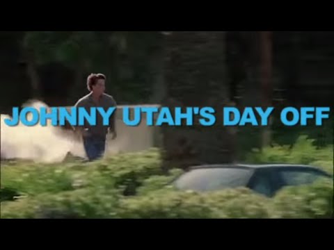 Johnny Utah's Day Off - Ferris Bueller/Point Break Mashup