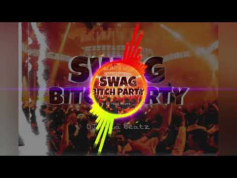 SWAG BITCH PARTY (Remix Raboday) dj malia