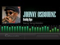 Johnny Osbourne - Buddy Bye (Sleng Teng Riddim) [HD]