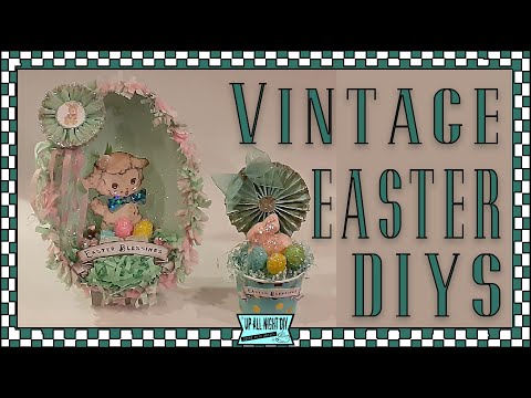 Vintage Easter Decorations