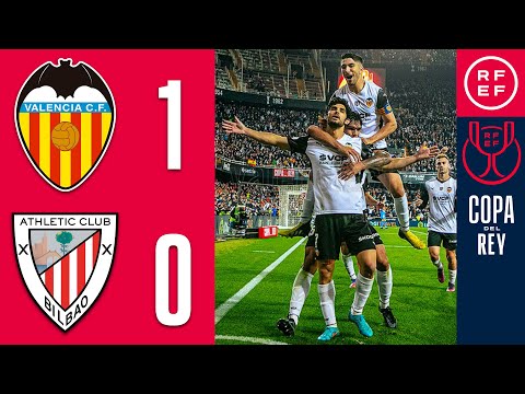 RESUMEN | Valencia CF 1-0 Athletic Club | Copa del Rey | Semifinales (vuelta)