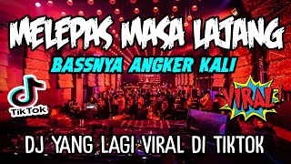Download lagu DJ MELEPAS MASA LAJANG !! YANG LAGI VIRAL DI TIKTOK ( FULL BASS JUNGLE DUTCH TERBARU 2022 ) mp3 Download lagu DJ MELEPAS MASA LAJANG !! YANG LAGI VIRAL DI TIKTOK ( FULL BASS JUNGLE DUTCH TERBARU 2022 ) mp3