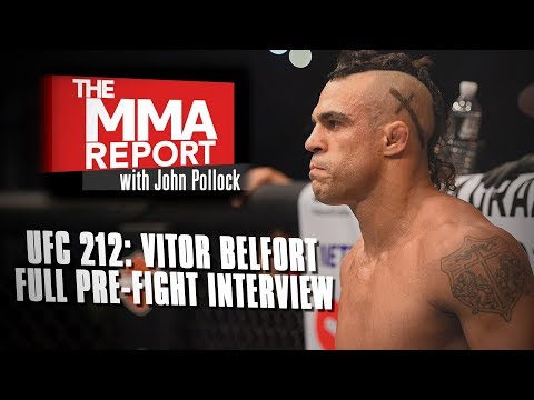 UFC 212: Vitor Belfort - Full Interview with John Pollock | The MMA Report