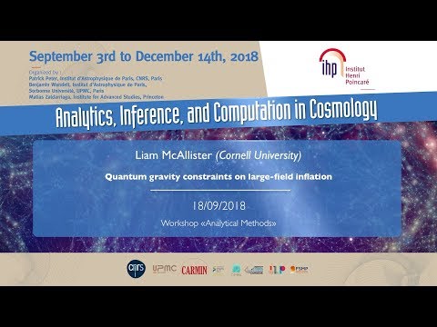 Quantum gravity constraints on large-field inflation - L. McAllister - Workshop 1 - CEB T3 2018