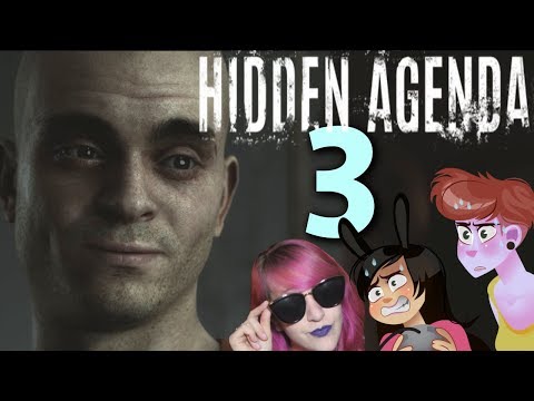 HIDDEN AGENDA | 3 Girls 1 let's play gameplay Ft PUSHINGUPROSES: Part 3