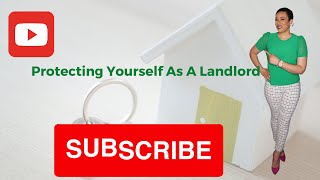 Protecting Yourself As A Landlord