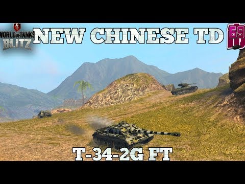 Wot blitz: NEW CHINESE TD | T-34-2G FT