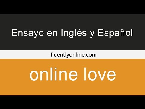 ensayo en Inglés y Español / online love