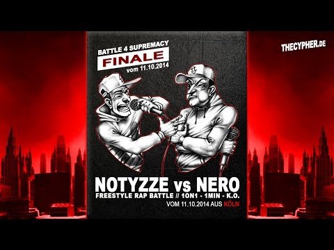 THECYPHER.de // BATTLE 4 SUPREMACY: Notyzze VS Nero // Finale vom 11.10.2014 aus Köln