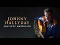 Johnny Hallyday - Son rêve américain (Bande-annonce)