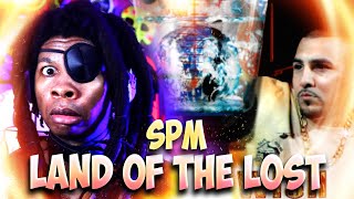 SPM Land of the Lost (REACTION!)