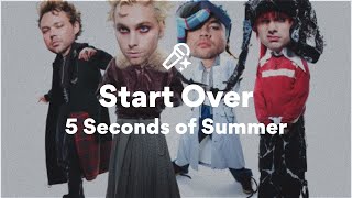 Download lagu 5 Seconds of Summer, Start Over (Lyrics) mp3
