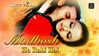 Madhosh Ho Rahi hai | मदहोश हो रही - YouTube