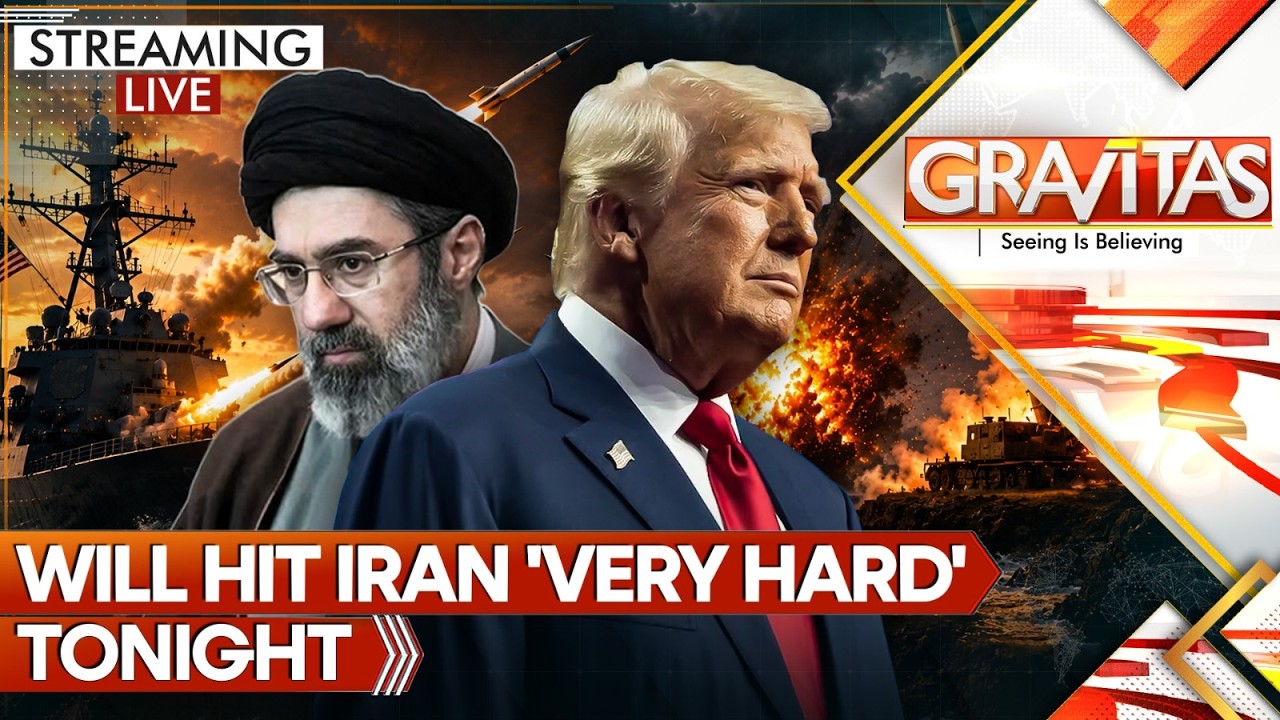 LIVE: 3 Indian Sailors Killed in Trump-Iran War | 'Will Hit Iran 'Very Hard' Tonight | GRAVITAS