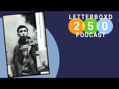 Letterboxd 250 Podcast | Ep 10 | Throw Away Your Books, Rally In The Streets (240)