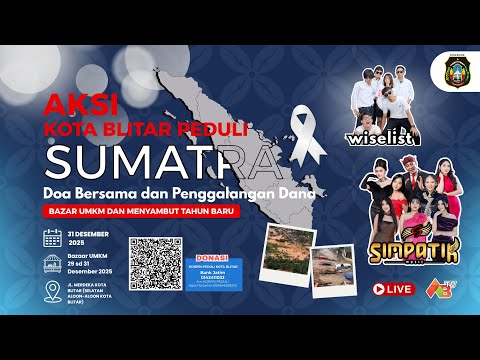 🔴 Aksi Kota Blitar Peduli Sumatra Doa Bersama dan Penggalangan Dana - Menyambut Tahun Baru 2026