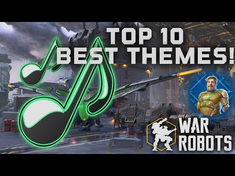 TOP 10 BEST WR HANGAR THEMES! *NOSTALGIA WARNING* (War Robots)