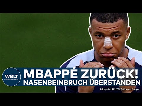 EM 2024: FRANKREICH-SUPERSTAR Mbappé nach Nasenbruch wieder dabei