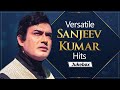 Top 15 Hits Of Sanjeev Kumar Remebering Sanjeev Kumar Superhit Hindi Songs