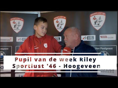 Pupil van de week Riley Sportlust '46 - Hoogeveen