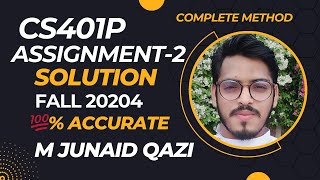 Download the video "CS401P Assignment 2 Solution Fall 2024 | CS401P Assignment 2 100% Correct Solution By Junaid Qazi"