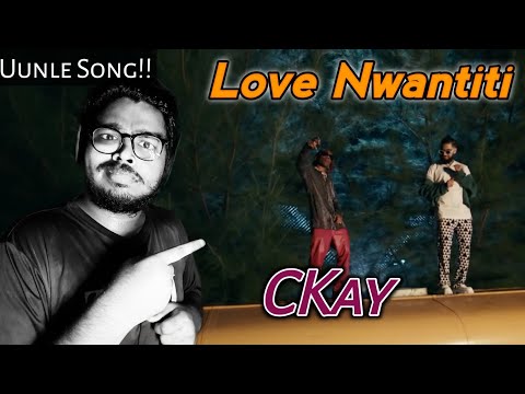 Unle Song!!! - Love Nwantiti- CKay ft. ElGrande Toto- North African Remix