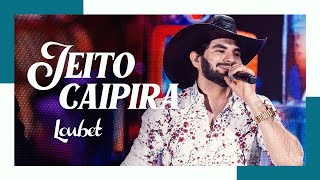 Jeito Caipira Music Video