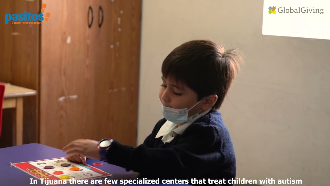 PASITOS A.C. - SUPPORT 30 CHILDREN WITH AUTISM IN TIJUANA