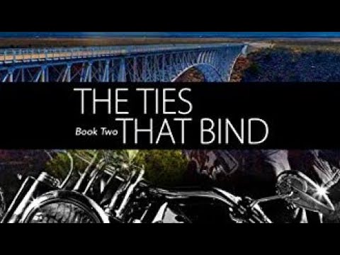 The Ties that Bind 2