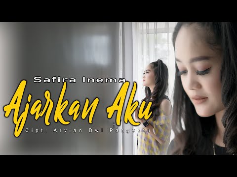 AJARKAN AKU - SAFIRA INEMA (Official Music Video)Ajarkan aku cara tuk melupakanmu