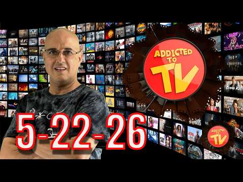 What’s Streaming Today 5-22-26