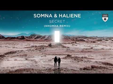 Video thumbnail for Secret (KhoMha Remix)