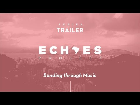 Echoes Series │ Trailer (2017)