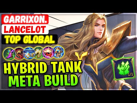 Tanky Hybrid Lancelot Meta Build [ Top Global Lancelot ] Garrixon. - Mobile Legends Gameplay Emblem