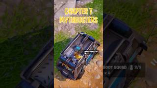 Chapter 7 Fortnite Mythbusters!