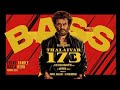 THALAIVAR 173 BASS BOOSTED DOLBY 7 1