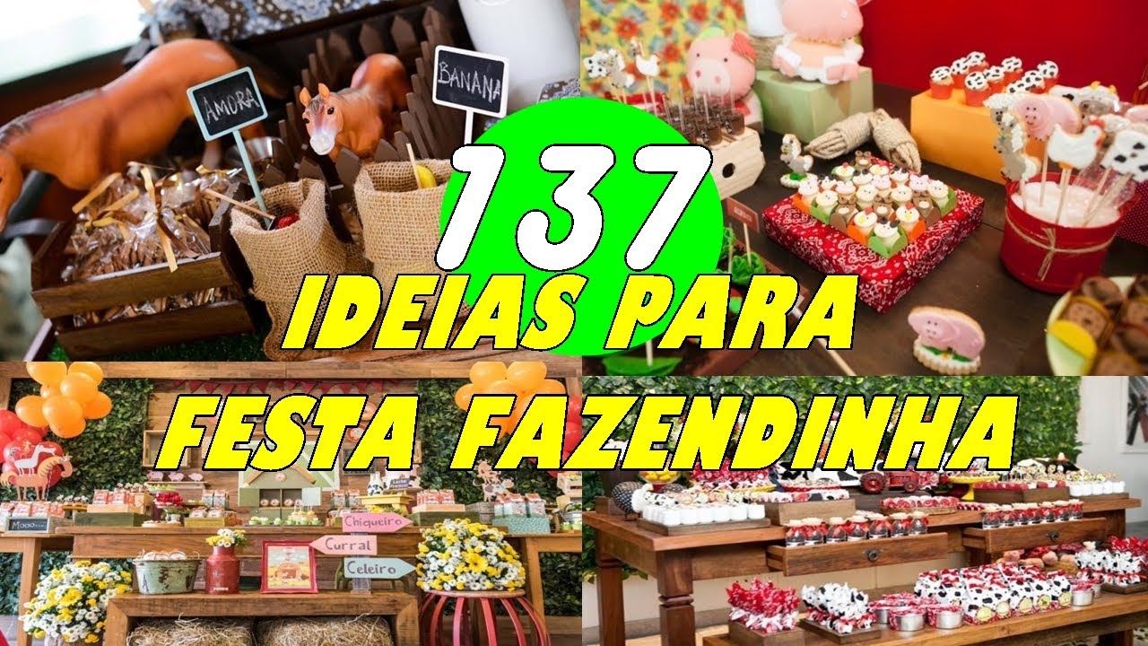 137 IDEIAS INCR[IVEIS PARA FESTA FAZENDINHA - FAÇA SUA FESTA