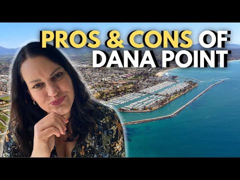 Top 10 Pros and Cons of Living in Dana Point, CA