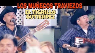 Los Muñecos Traviesos - El Tigrillo Gutierrez - Pelicula Soy Familia Soy Michoacano