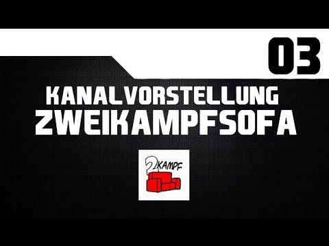 #03 Kanalvorstellung | Zweikampfsofa