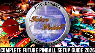 Future Pinball - The Complete Setup Guide 2026 #futurepinball #pinball #emulator