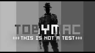 Toby Mac - This Is Not a Test