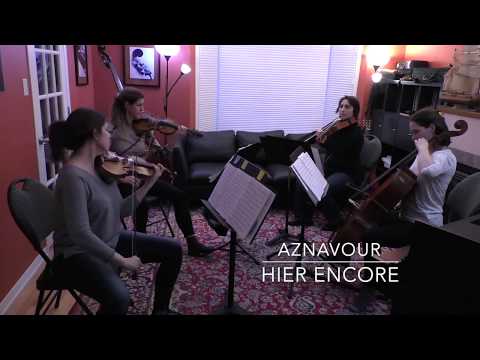 Quatuor Rhapsodie - Aznavour - Hier Encore