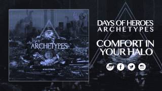 Days of Heroes - Comfort in your Halo (Track #11)